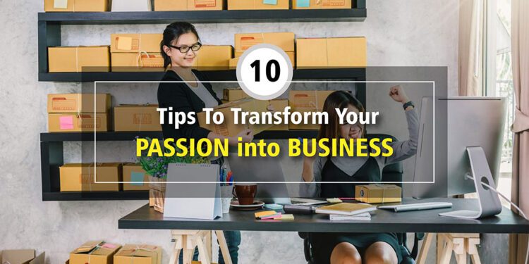 Passion into Business