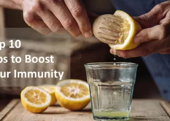 Top 10 Tips to Boost your Immune System