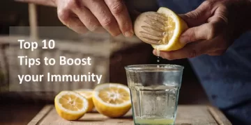 Top 10 Tips to Boost your Immune System