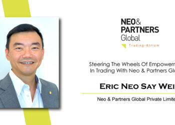 Eric Neo Say Wei, Neo & Partners Global | Business Magazine | CXO Inc Magazine