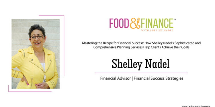 Shelley Nadel | Finance Advisor | Financial Success Strategies | CXO Inc Magazine