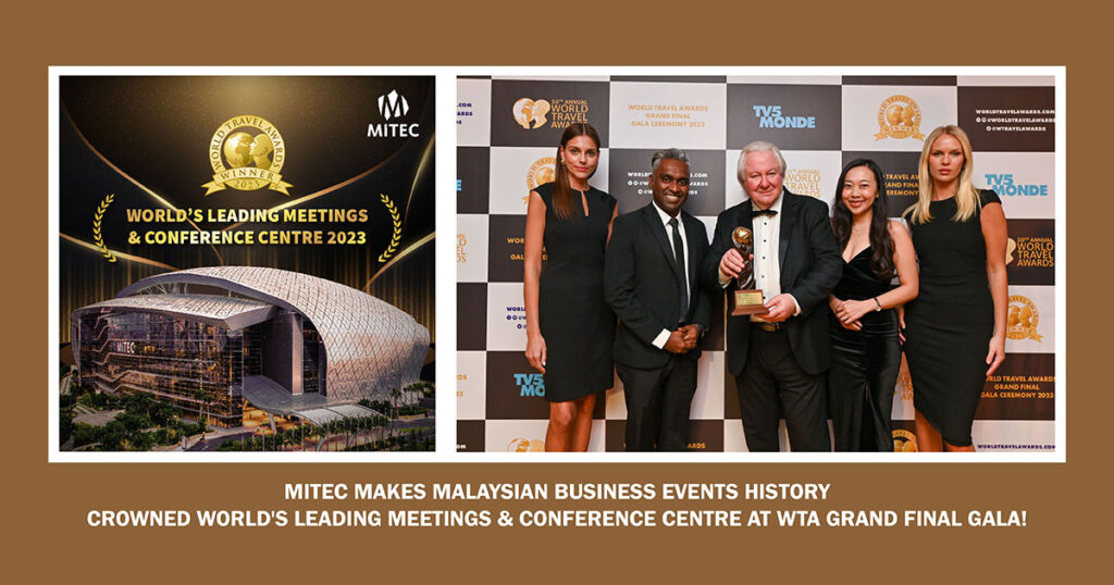 MITEC Makes Malaysian Business Events History: Crowned World's Leading Meetings & Conference Centre At WTA Grand Final Gala!