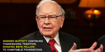 Warren Buffett Continues Thanksgiving Tradition, Donates $876 Million to Charitable Foundations