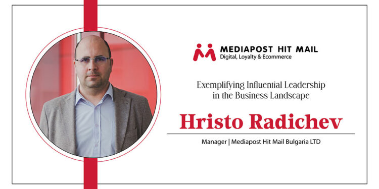 Hristo Radichev | Manager | Mediapost Hit Mail Bulgaria LTD