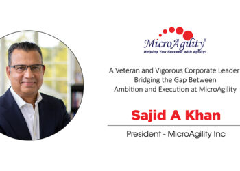 Sajid A Khan | President | MicroAgility | CXO Inc Magazine