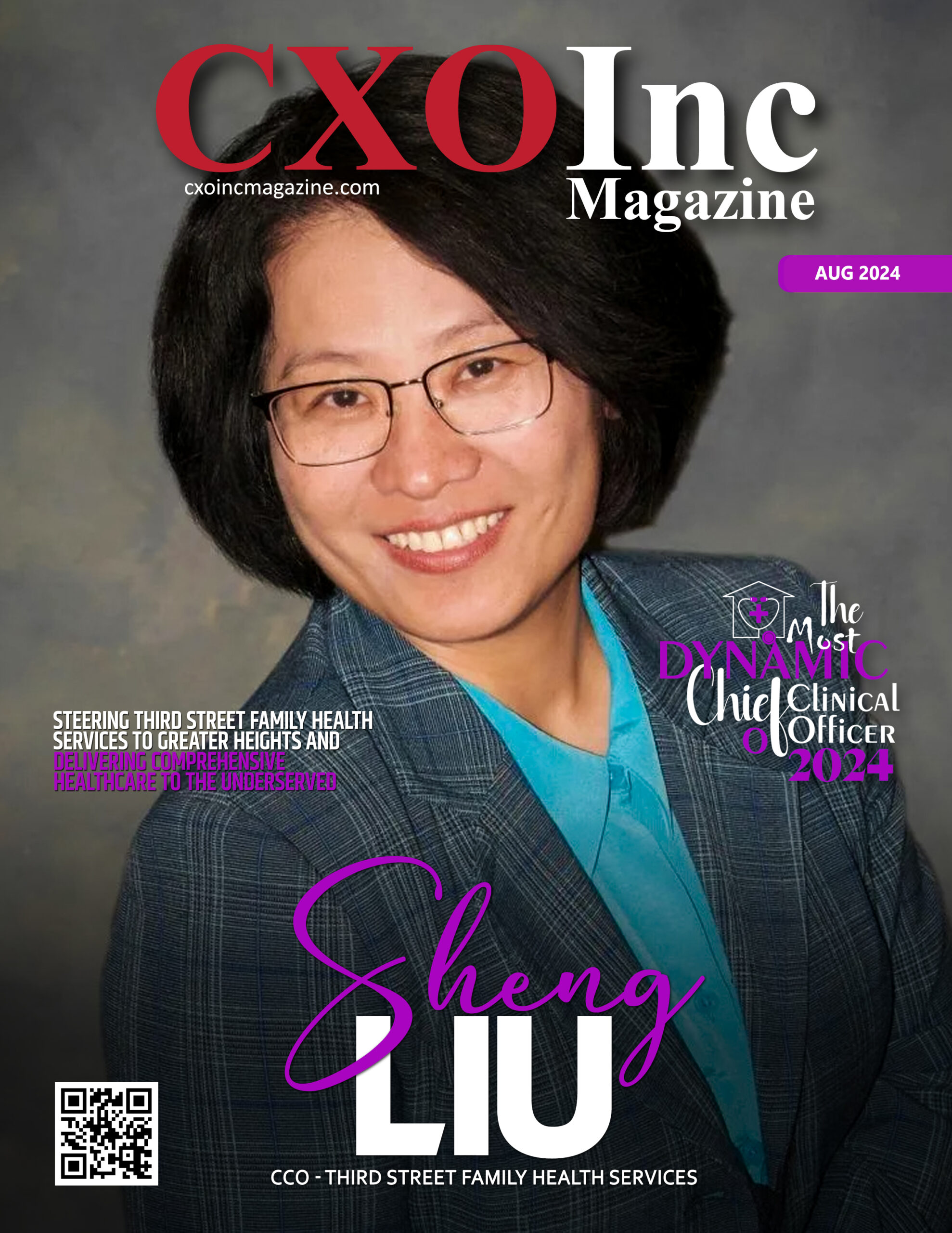 Sheng Liu | Chief Clinical Officer | Third Street Family Health Services | CXO Inc Magazine