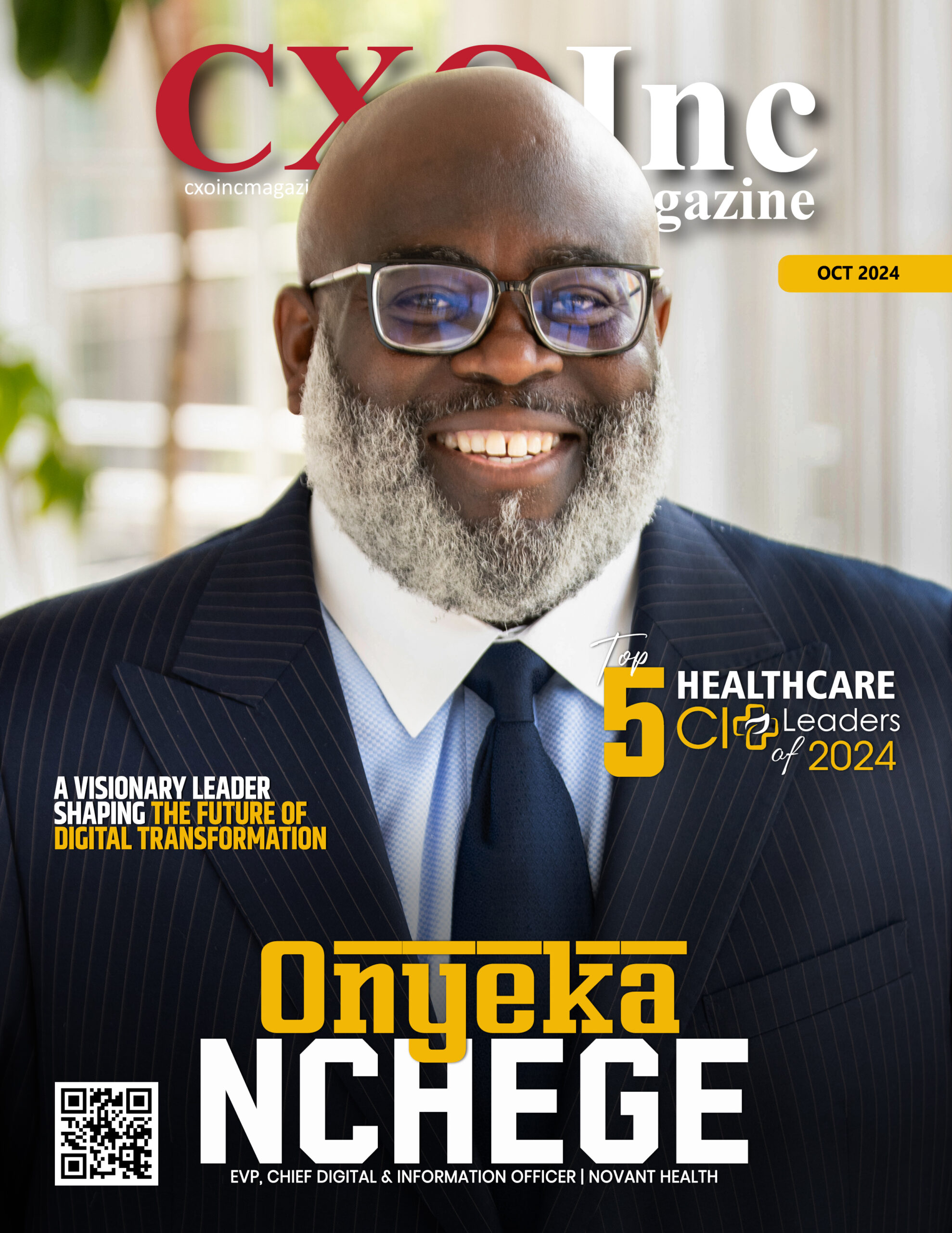 Onyeka Nchege | EVP, Chief Digital & Information Officer | Novant Health | CXO Inc Magazine