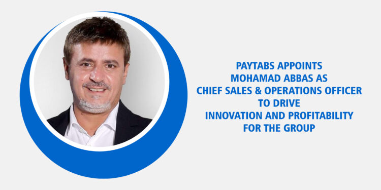 Mohamad Abbas | Chief Sales & Operations Officer | PayTabs Group