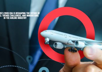 How the Post-COVID Era is Reshaping the Future of Air Travel: Trends Challenges, and Innovations in the Airline Industry