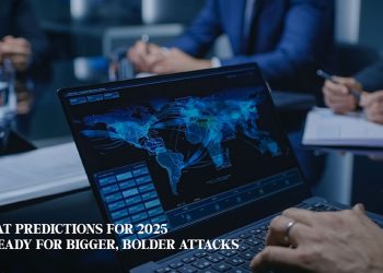 Threat Predictions for 2025: Get Ready for Bigger, Bolder Attacks