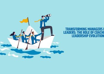 Transforming Managers into Leaders: The Role of Coaching in Leadership Evolution