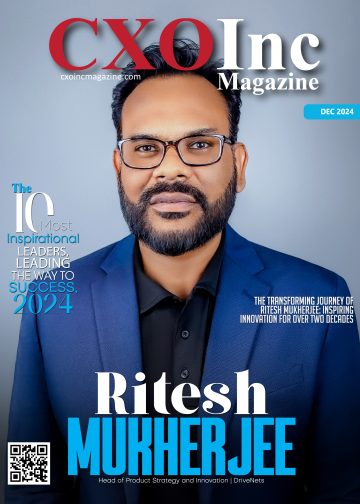 Ritesh Mukherjee | Head of Product Strategy and Innovation | DriveNets | Inspirational Leaders