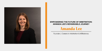 Amanda Lee | Founder of Careers in Arbitration & ARBalance